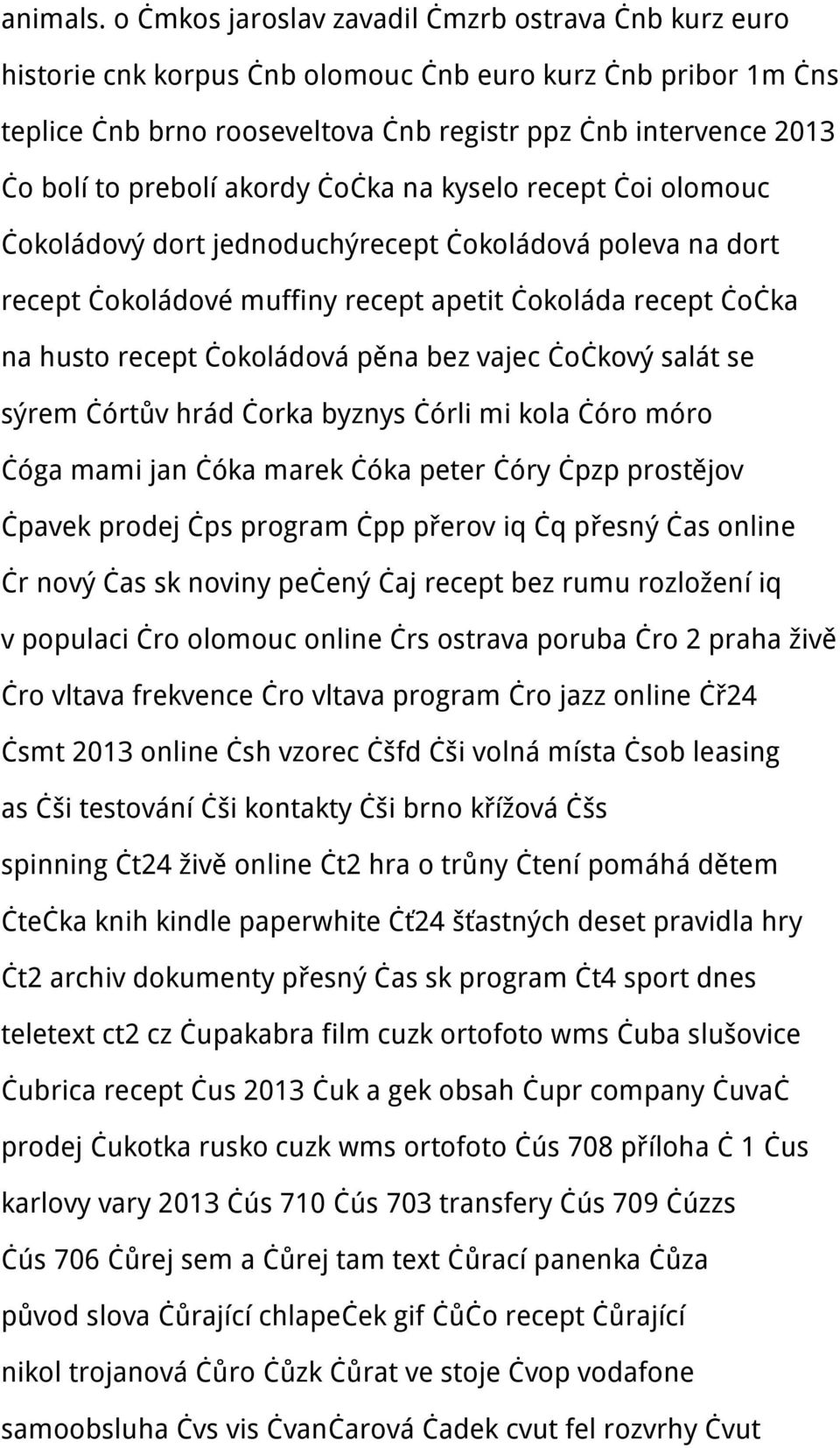 prebolí akordy čočka na kyselo recept čoi olomouc čokoládový dort jednoduchýrecept čokoládová poleva na dort recept čokoládové muffiny recept apetit čokoláda recept čočka na husto recept čokoládová