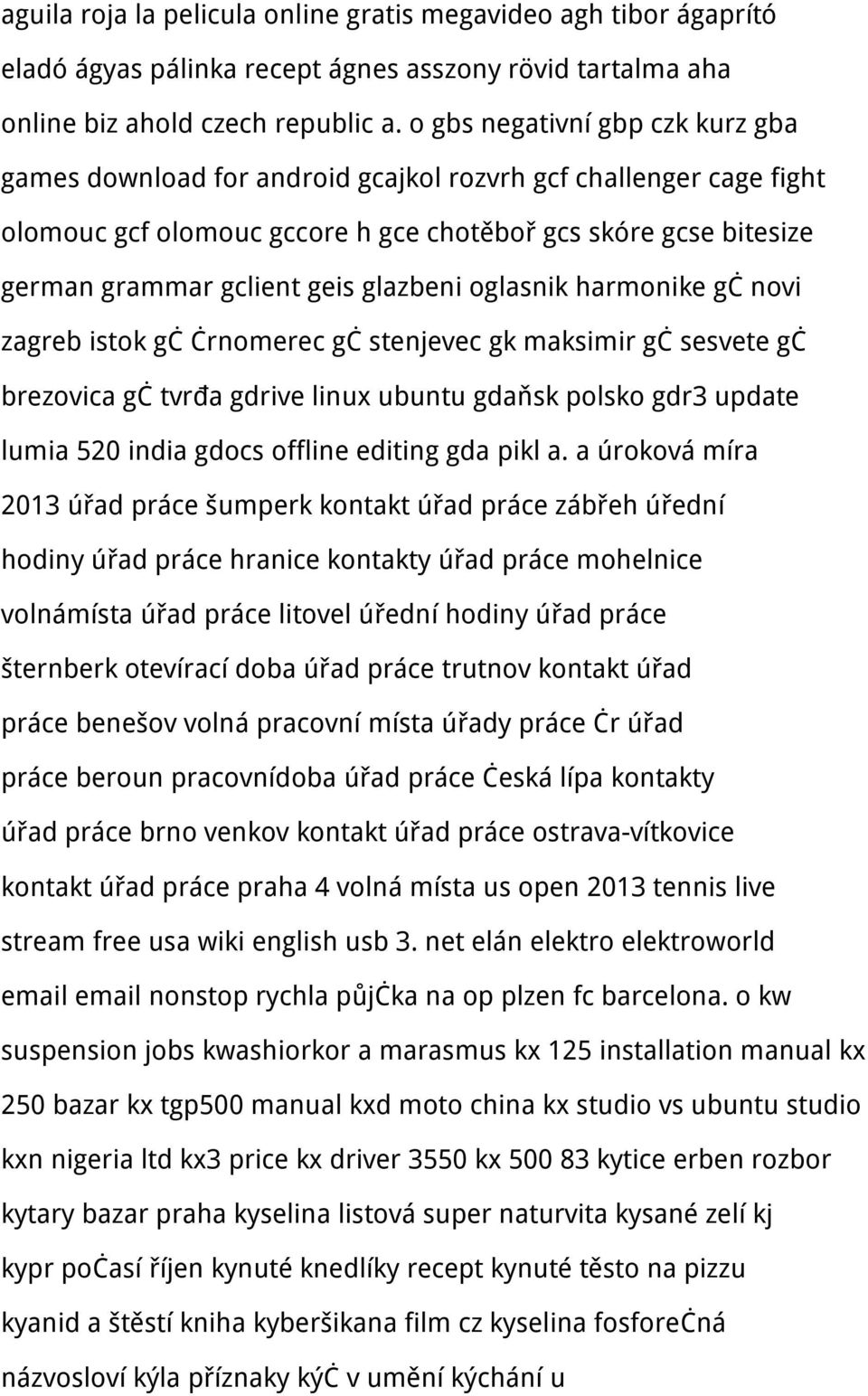 glazbeni oglasnik harmonike gč novi zagreb istok gč črnomerec gč stenjevec gk maksimir gč sesvete gč brezovica gč tvrđa gdrive linux ubuntu gdaňsk polsko gdr3 update lumia 520 india gdocs offline