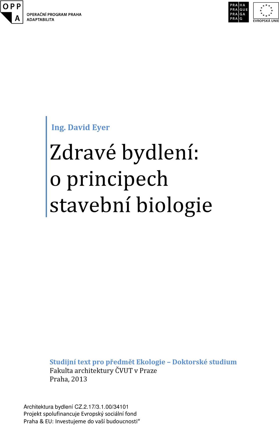 text pro předmět Ekologie Doktorské