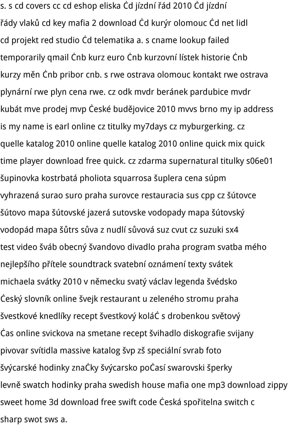 cz odk mvdr beránek pardubice mvdr kubát mve prodej mvp české budějovice 2010 mvvs brno my ip address is my name is earl online cz titulky my7days cz myburgerking.