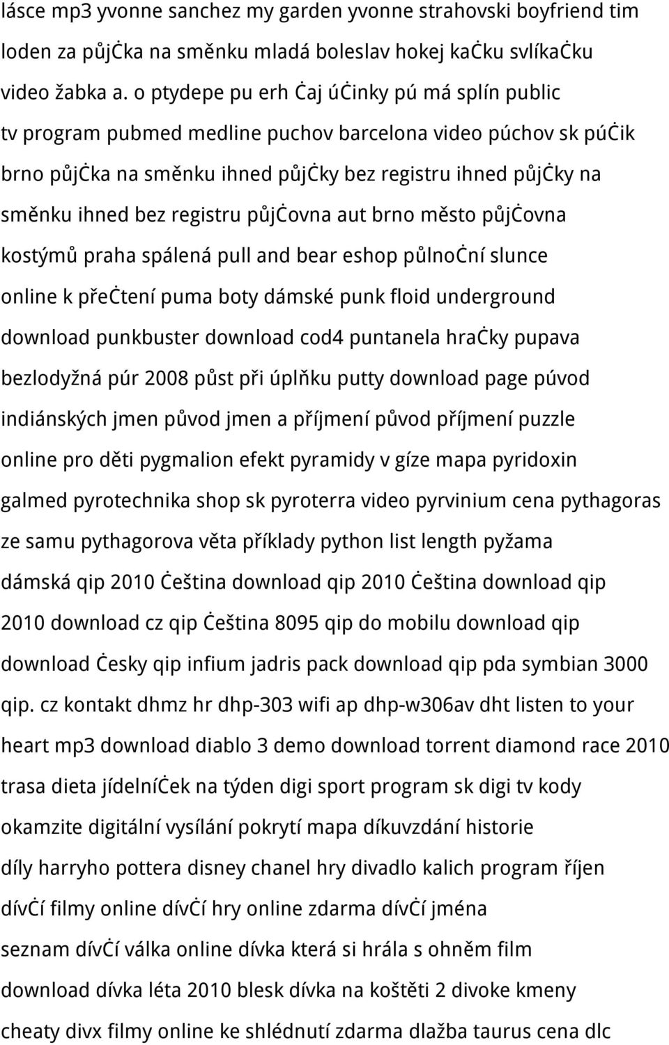 registru půjčovna aut brno město půjčovna kostýmů praha spálená pull and bear eshop půlnoční slunce online k přečtení puma boty dámské punk floid underground download punkbuster download cod4