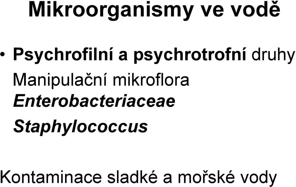mikroflora Enterobacteriaceae