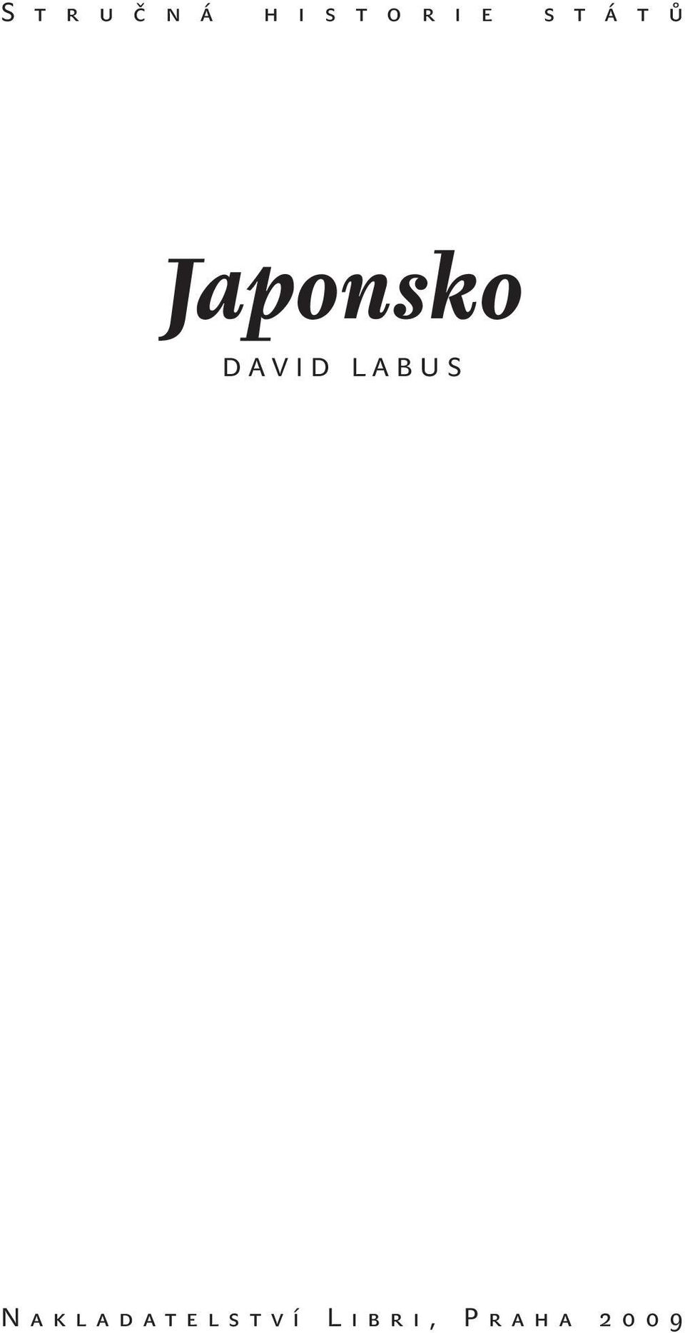 Japonsko DAVID LABUS