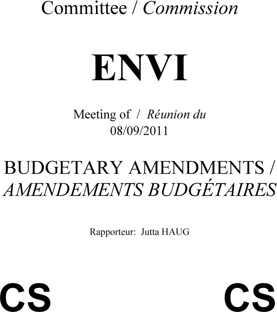 BUDGETARY AMENDMENTS / AMENDEMENTS