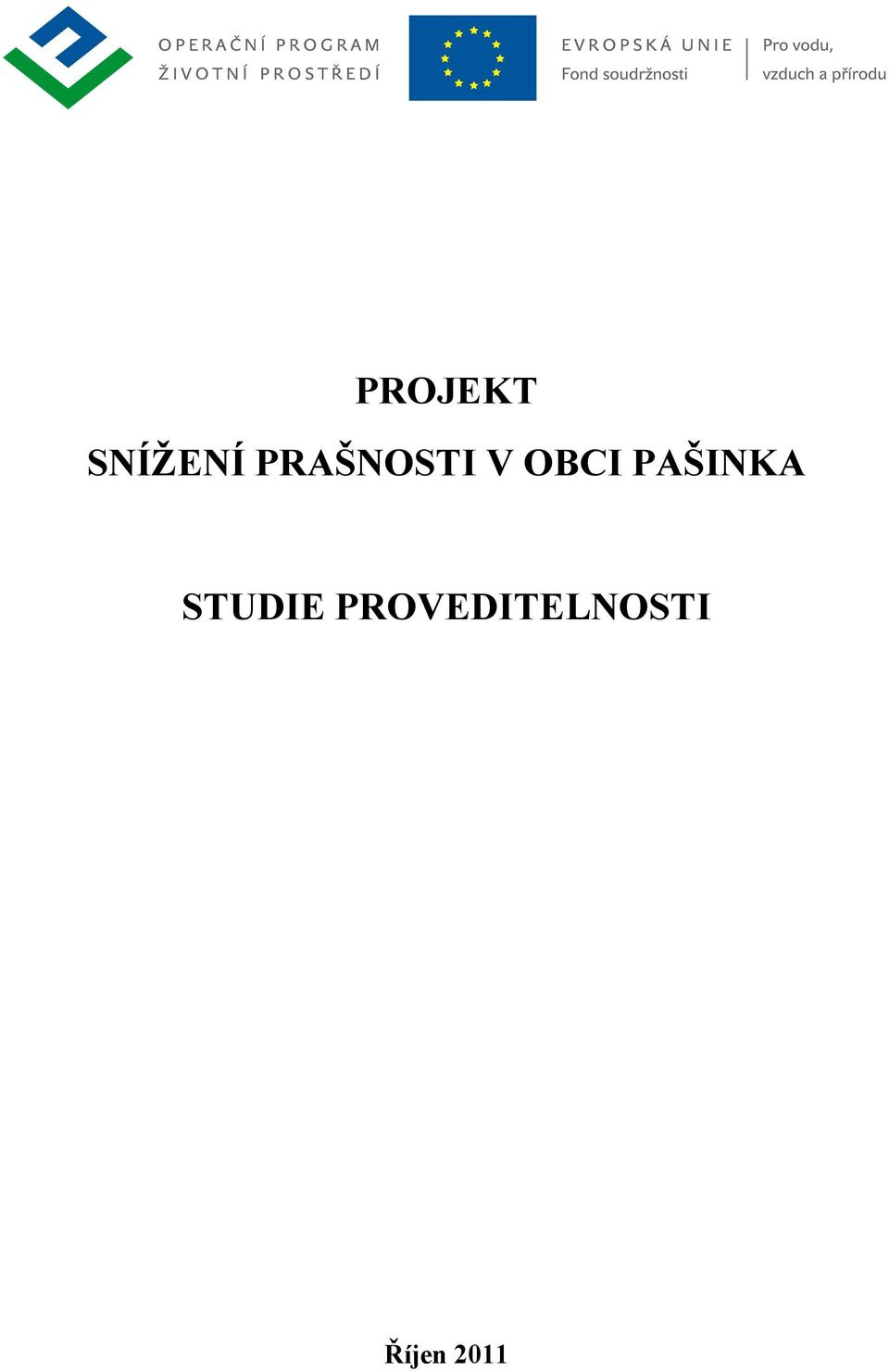 PAŠINKA STUDIE