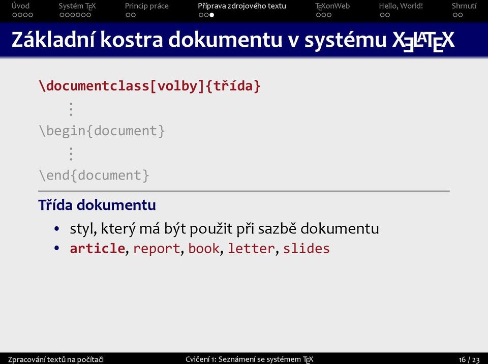 dokumentu styl, který má být použit při sazbě dokumentu article,