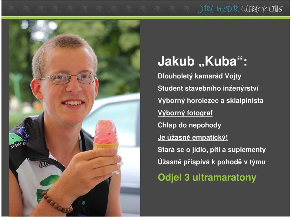 Chlap do nepohody Je úžasně empatický!