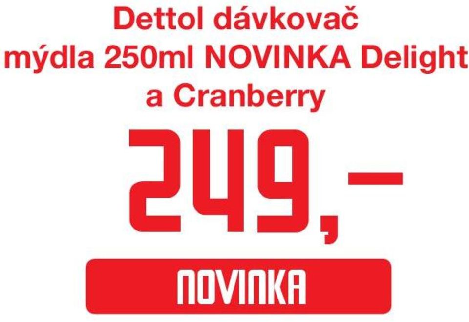 NOVINKA Delight a