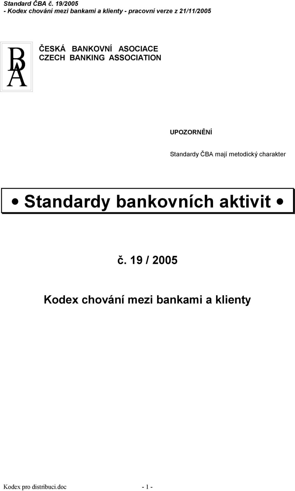 Standardy bankovních aktivit č.