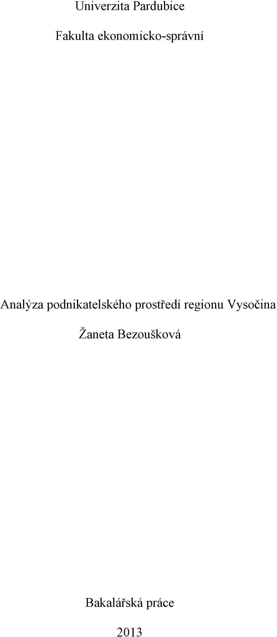 podnikatelského prostředí regionu