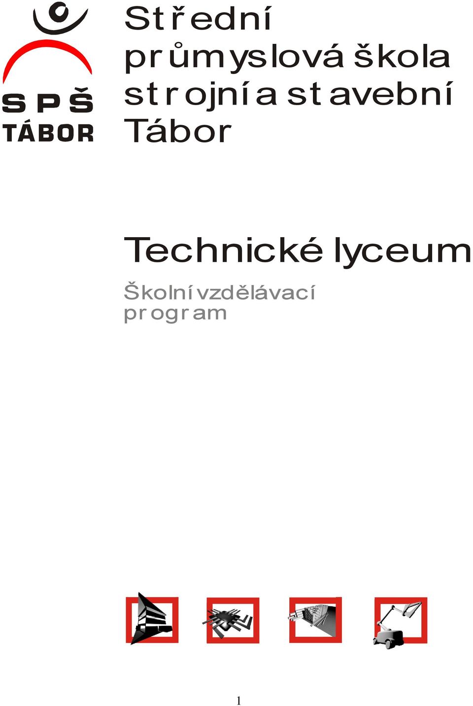 avební Tábor Technické