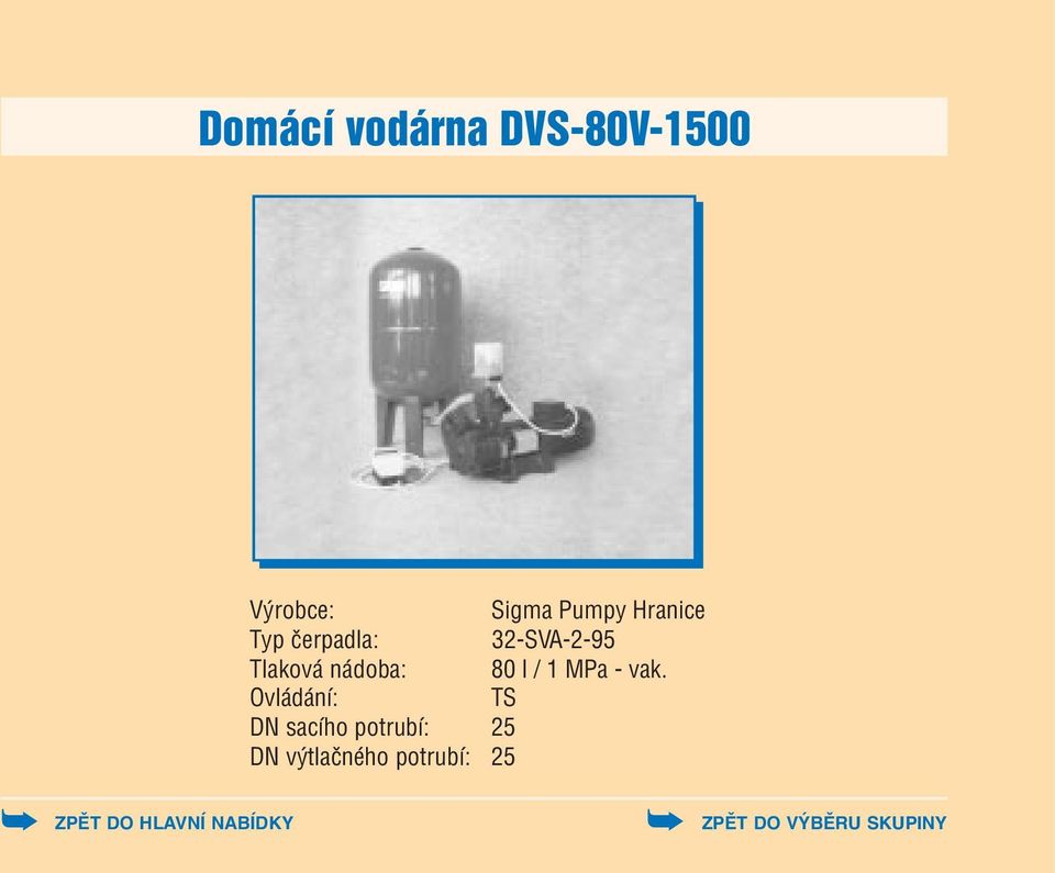 nádoba: 80 l / 1 MPa vak.