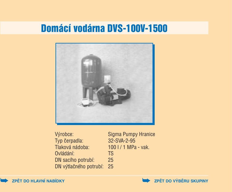 nádoba: 100 l / 1 MPa vak.