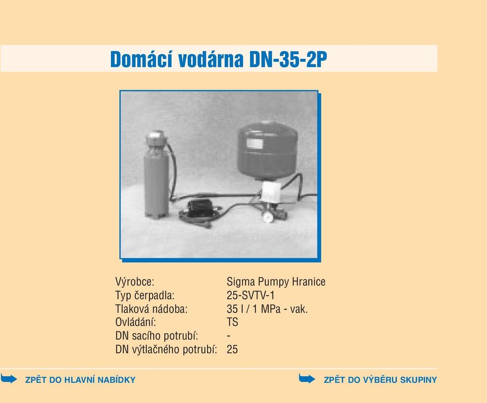 nádoba: 35 l / 1 MPa vak.