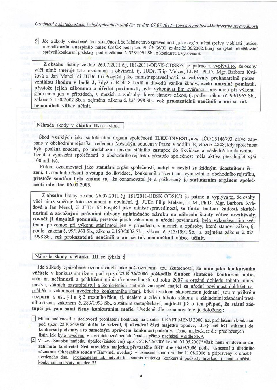 8 /2011-oDSK-oDSK/3j"pu@ vudi nimz smdiuje toto oznsmenia obvindnf,tj. JUDr.Filip Vt.I""., tt:vryh-o, fvfg.