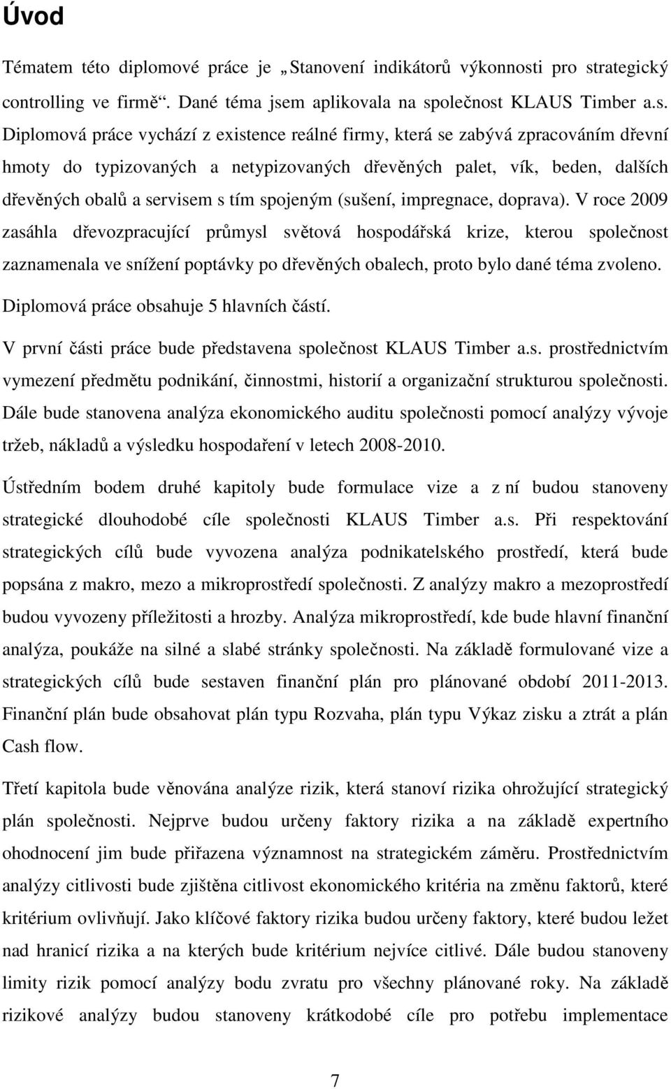 rategický controlling ve firmě. Dané téma jse