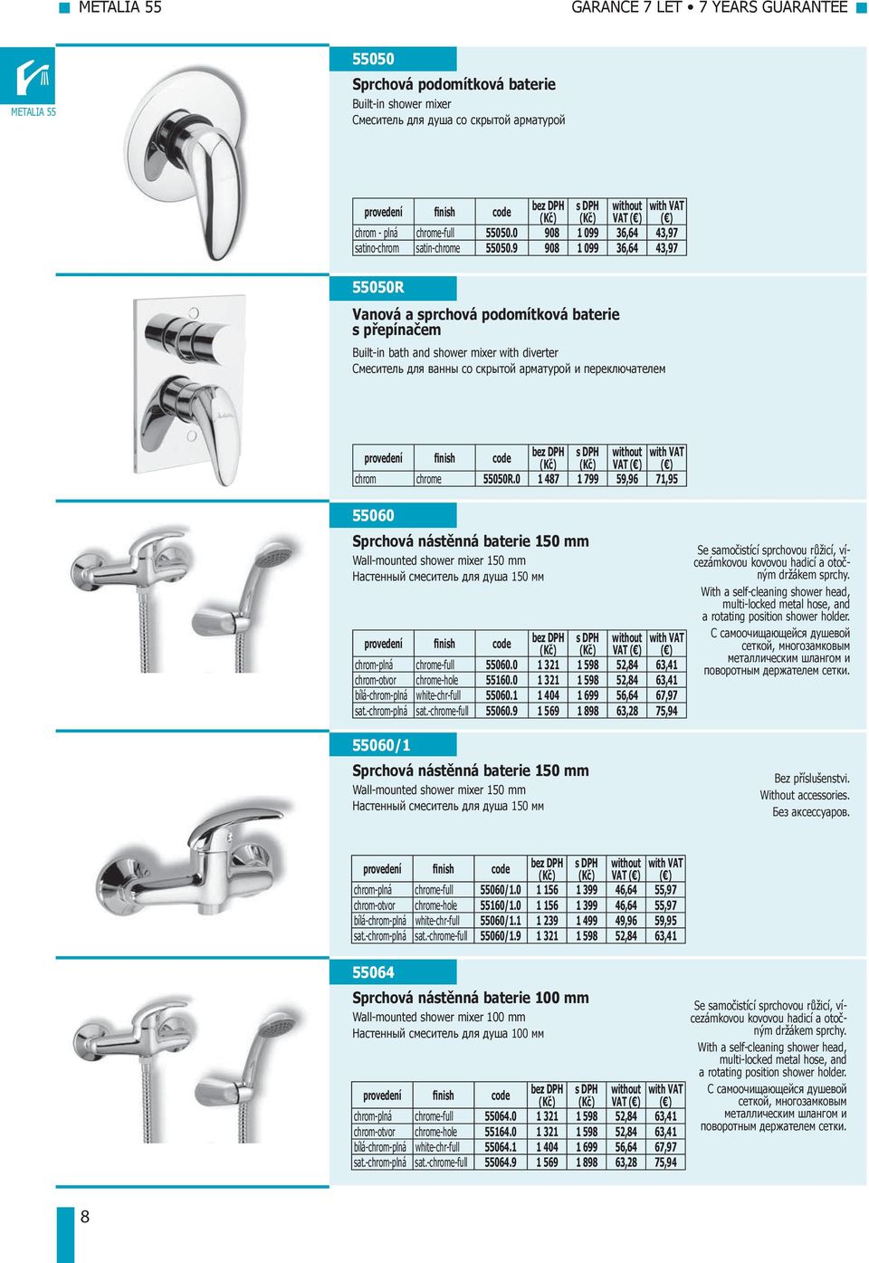 9 908 1 099 36,64 43,97 55050R Vanová a sprchová podomítková baterie s přepínačem Built-in bath and shower mixer with diverter Смеситель для ванны со скрытой арматурой и переключателем chrom chrome