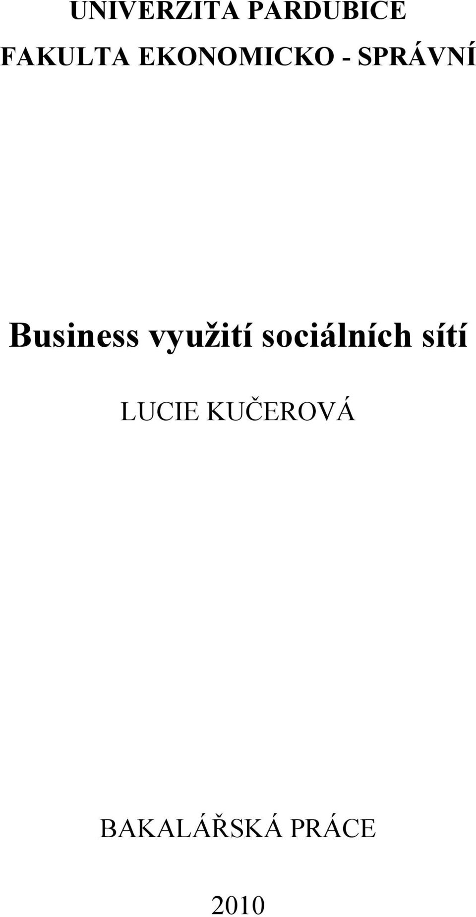 využití sociálních sítí LUCIE