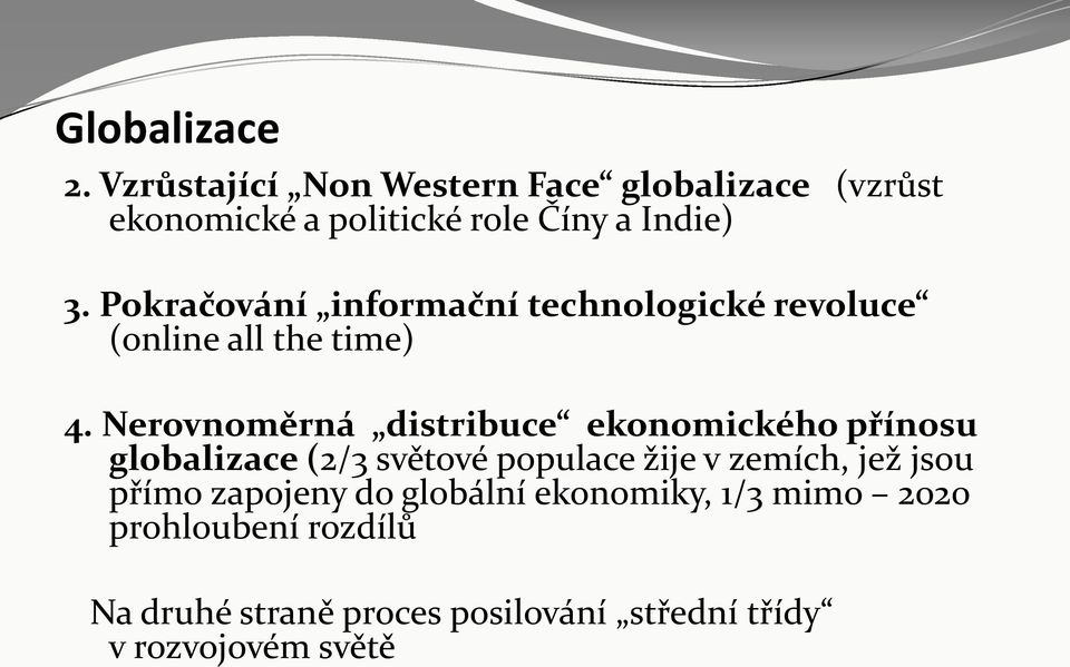 Pokračování informační technologické revoluce (online all the time) 4.