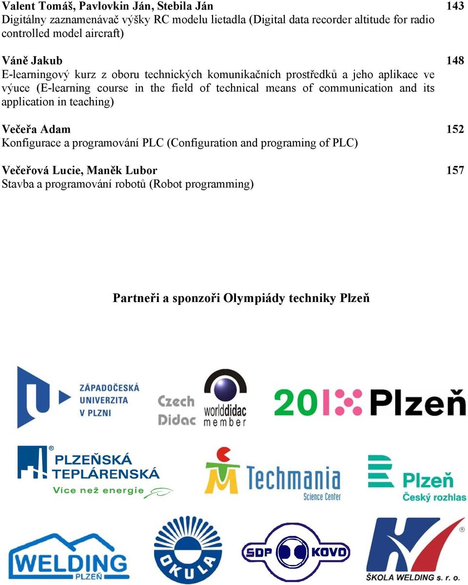 field of technical means of communication and its application in teaching) Večeřa Adam Konfigurace a programování PLC (Configuration and