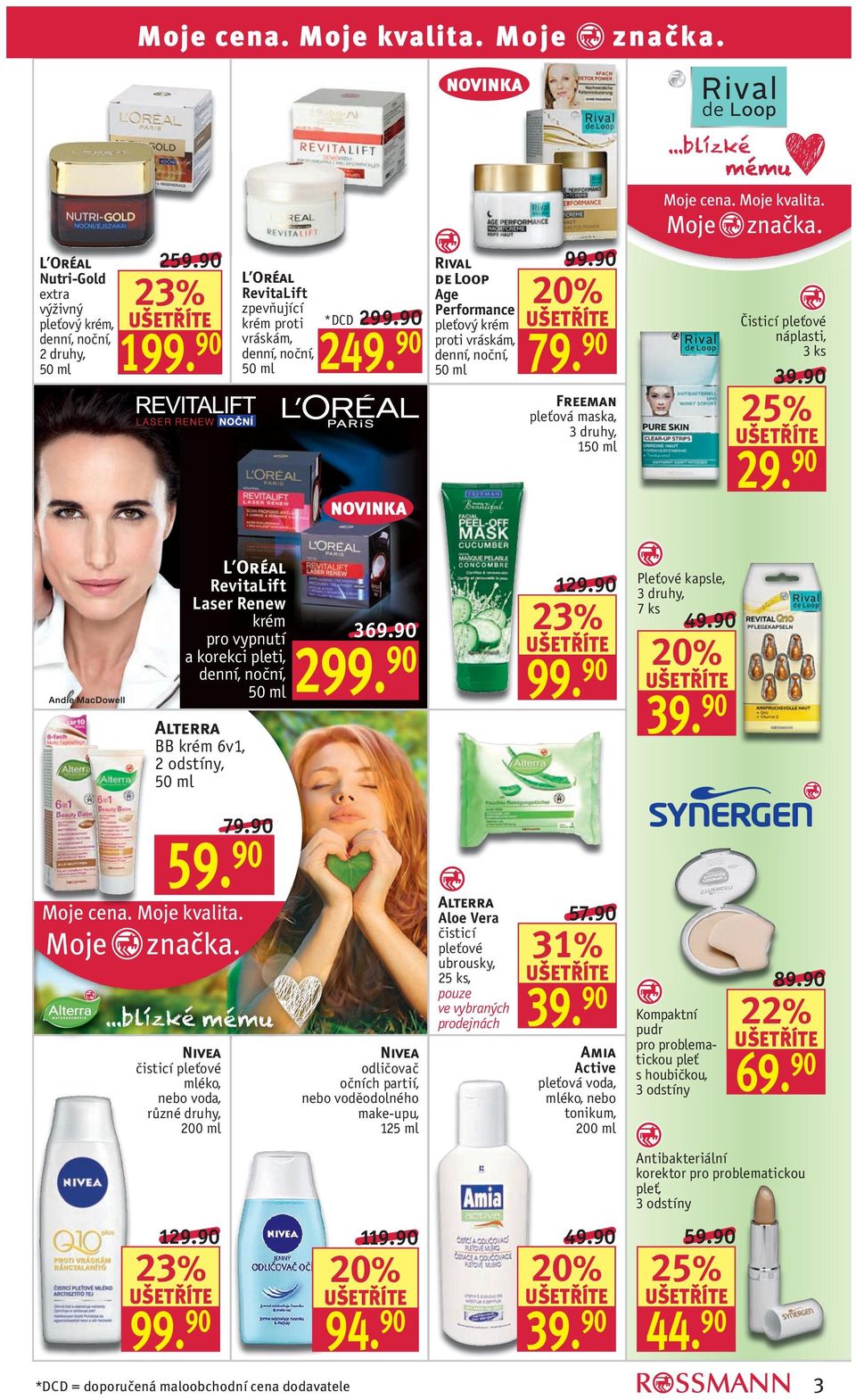 RevitaLift Laser Renew krém pro vypnutí a korekci pleti, denní, noční, 50 ml Alterra BB krém 6v1, 2 odstíny, 50 ml 369. 299. 129. 23% 99. Pleťové kapsle, 7 ks 39. Moje 79.