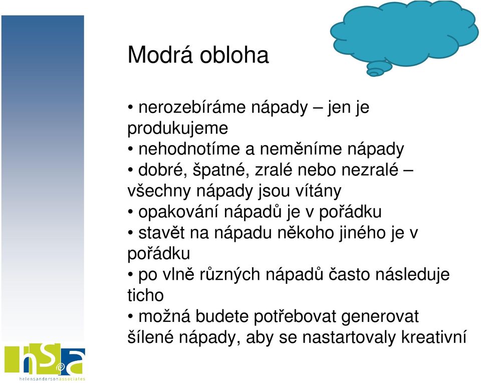 pořádku stavět na nápadu někoho jiného je v pořádku po vlně různých nápadůčasto