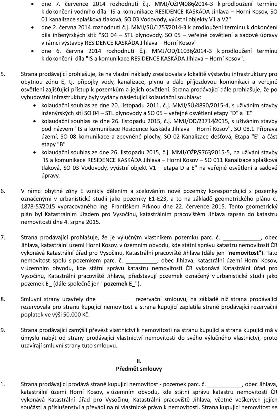 dne 2. června 2014 rozhodnutí č.j.