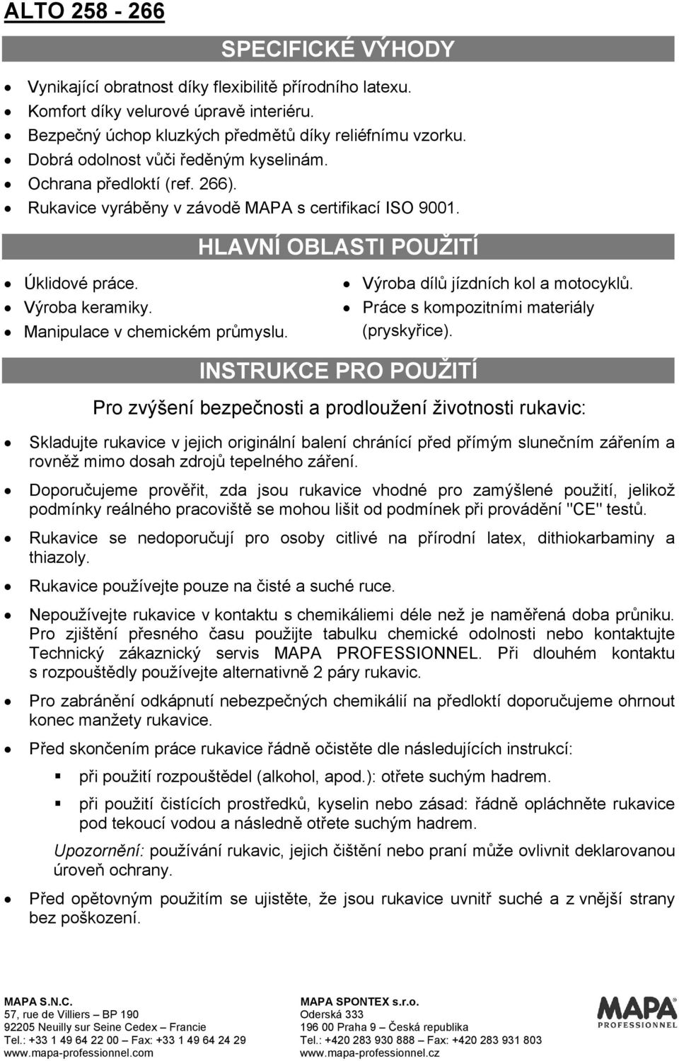 Manipulace v chemickém průmyslu. Výroba dílů jízdních kol a motocyklů. Práce s kompozitními materiály (pryskyřice).