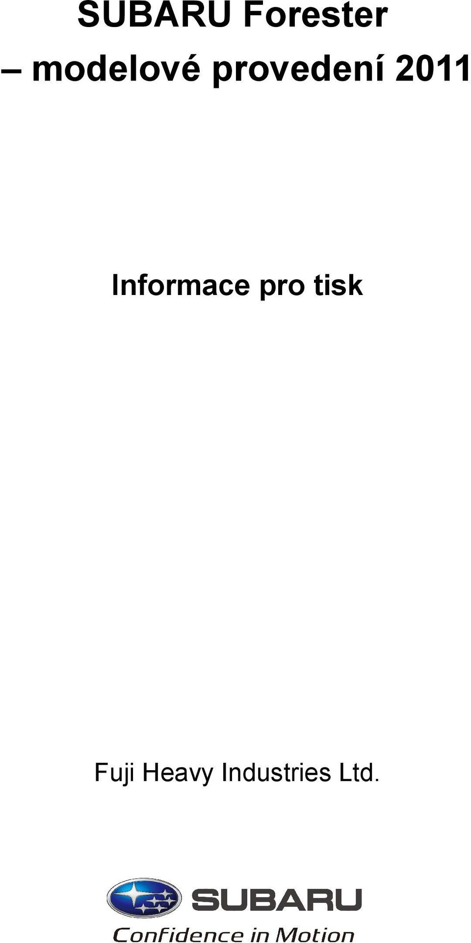 2011 Informace pro