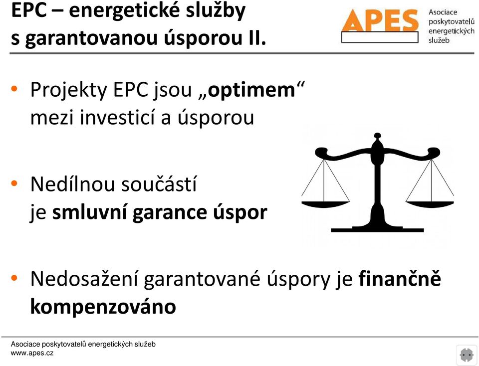 Ndíl Nedílnou součástí je smluvní garance úspor Nd