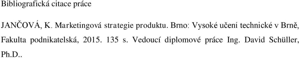 Brno: Vysoké učení technické v Brně, Fakulta