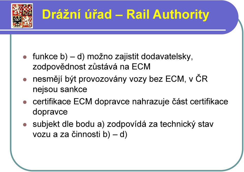 certifikace ECM dopravce nahrazuje část certifikace dopravce