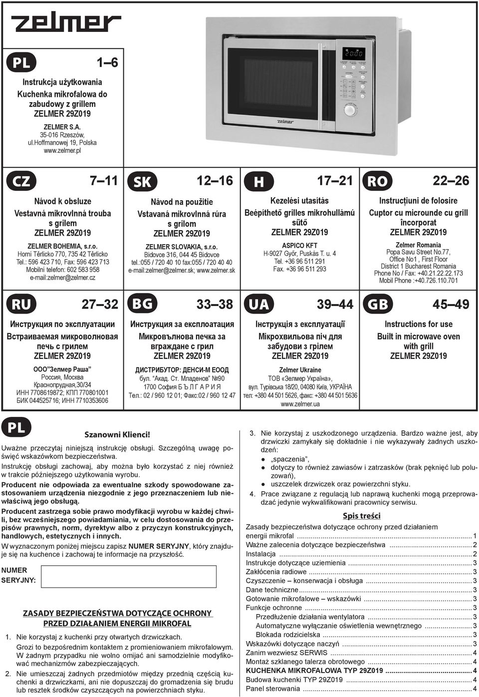 Instrucţiuni de folosire Cuptor cu microunde cu grill încorporat ZELMER BOHEMIA, s.r.o. Horní Těrlicko 770, 735 42 Těrlicko Tel.