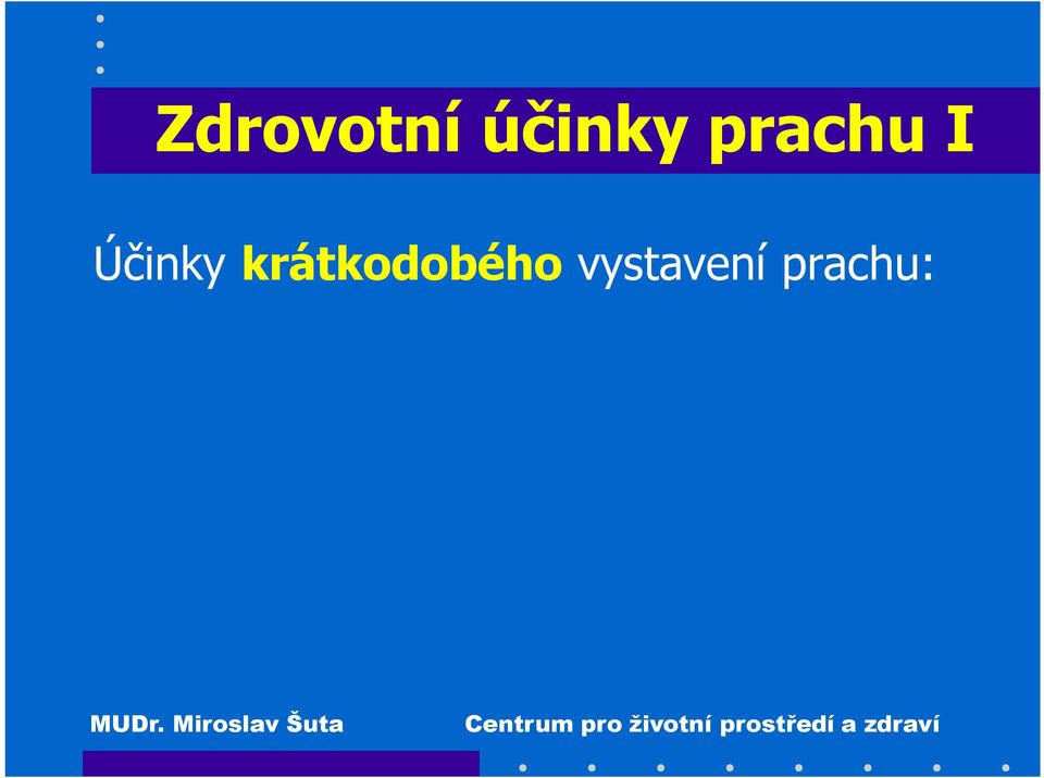 nepříznivé účinky na kardiovaskulární (srdečně-cévní)