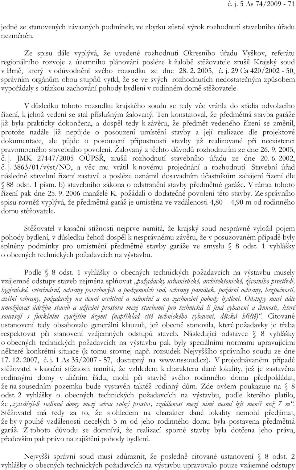 svého rozsudku ze dne 28. 2. 2005, č. j.