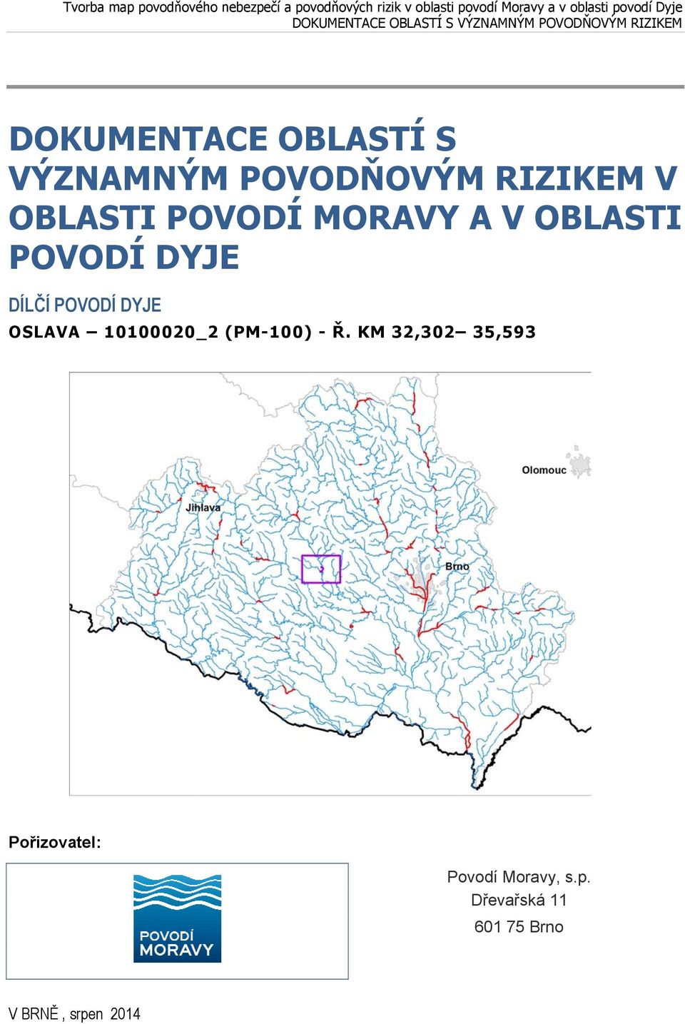 POVODÍ DYJE OSLAVA (PM-100) - Ř.