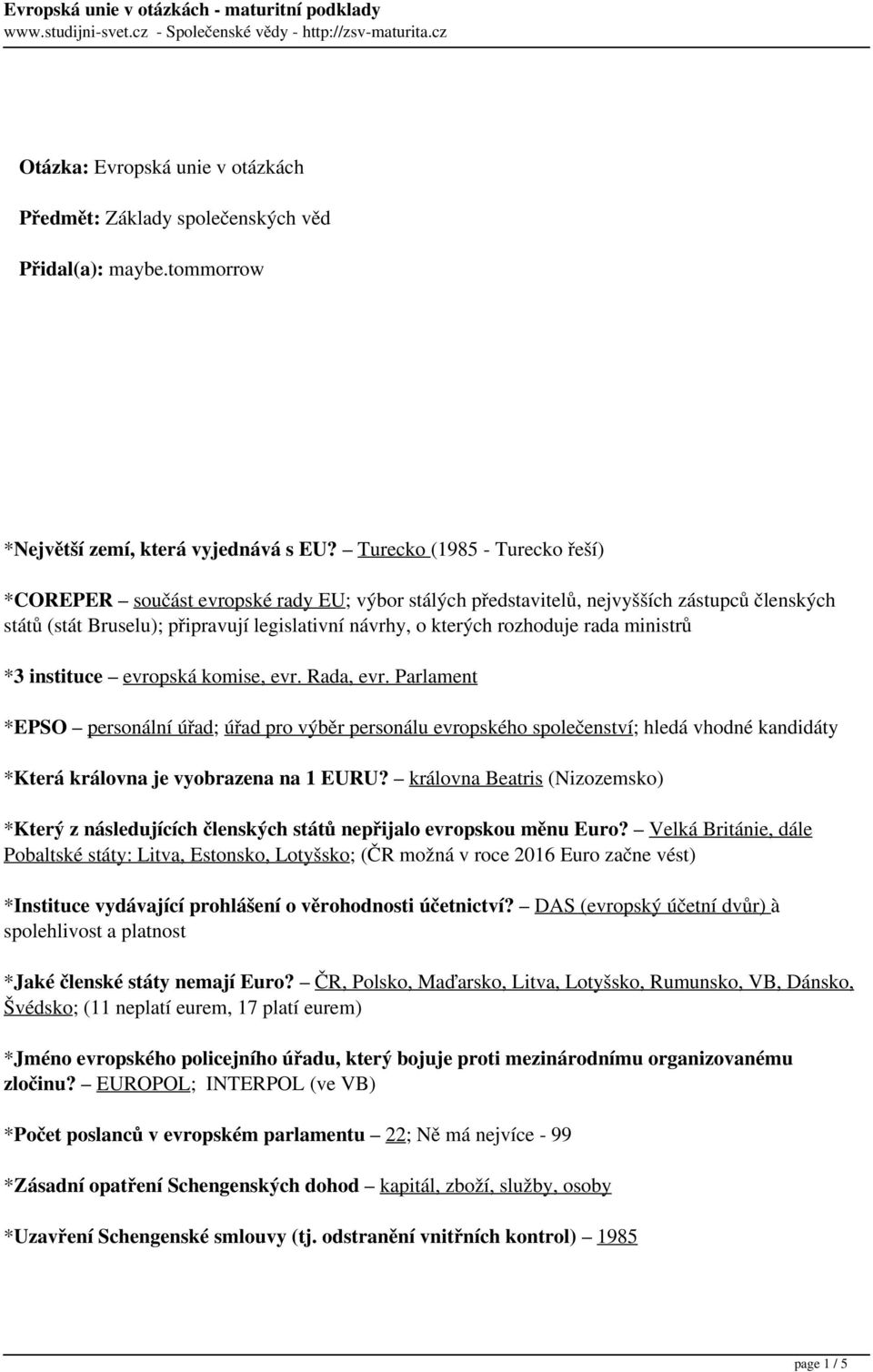 rada ministrů *3 instituce evropská komise, evr. Rada, evr.