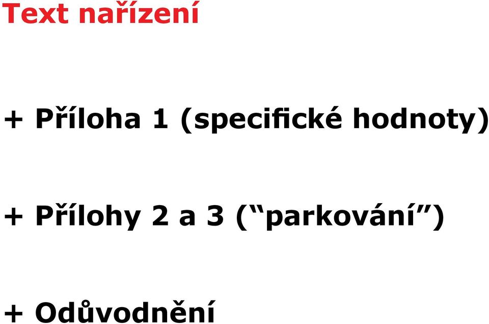 hodnoty) + Přílohy 2 a