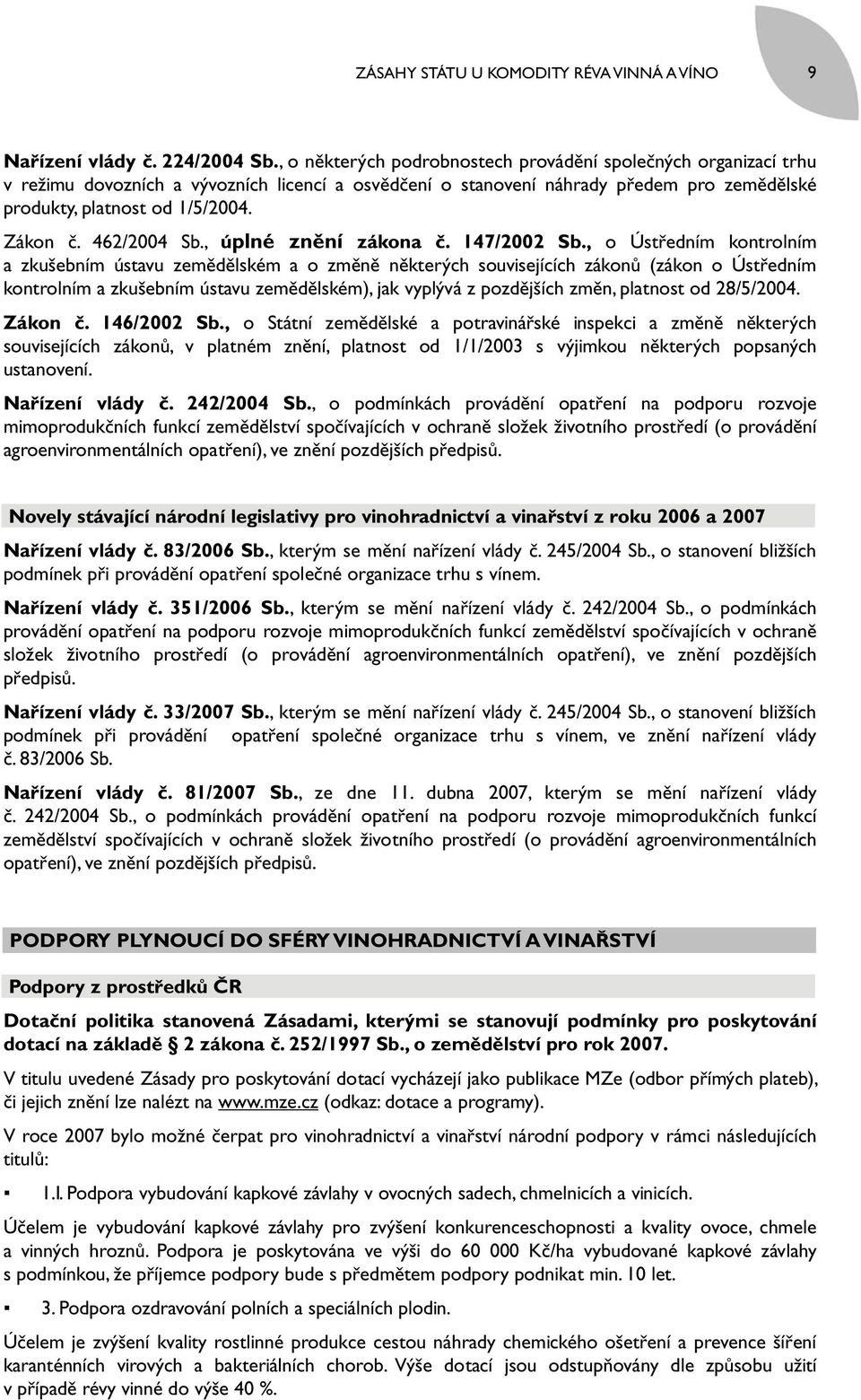 462/2004 Sb., úplné znění zákona č. 147/2002 Sb.