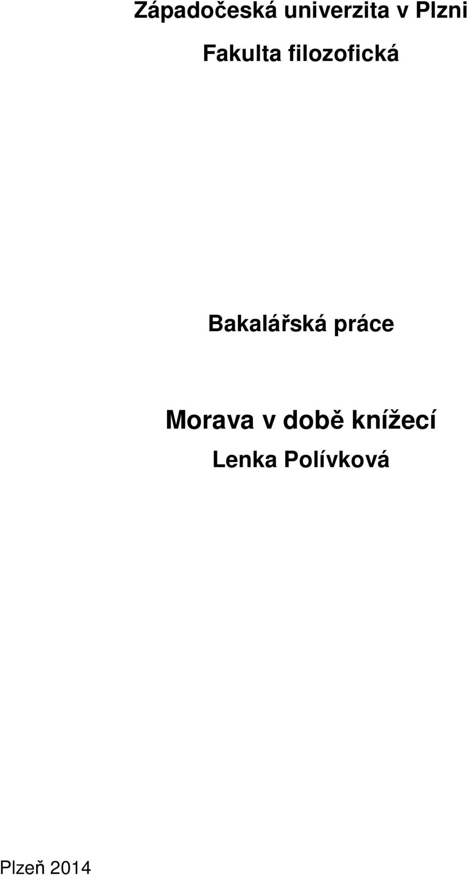 Bakalářská práce Morava v