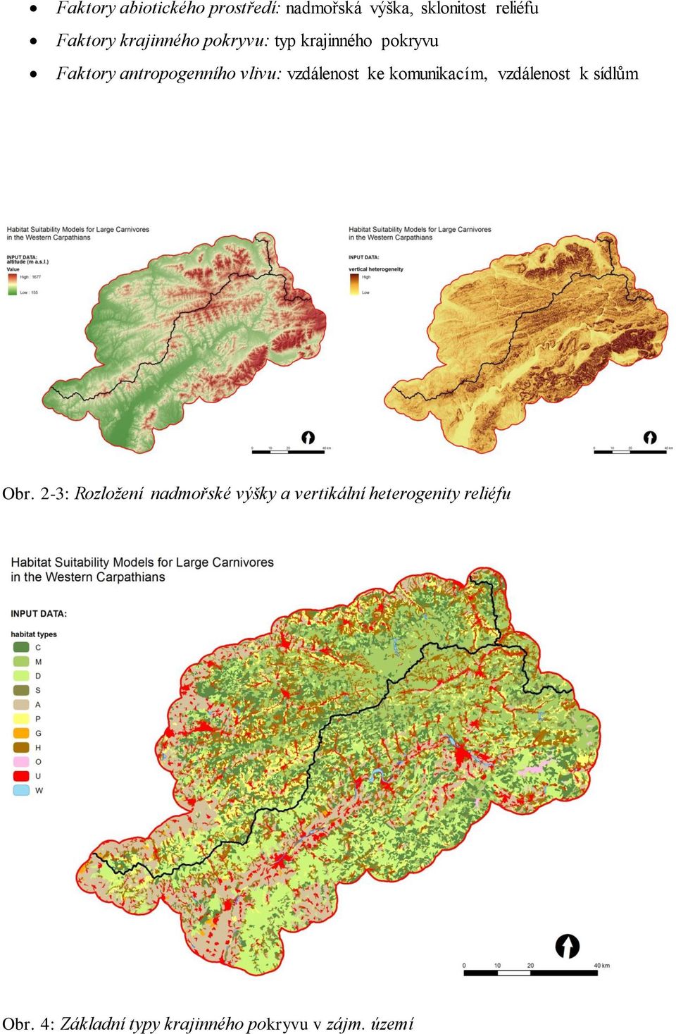 vzdálenost ke komunikacím, vzdálenost k sídlům Obr.