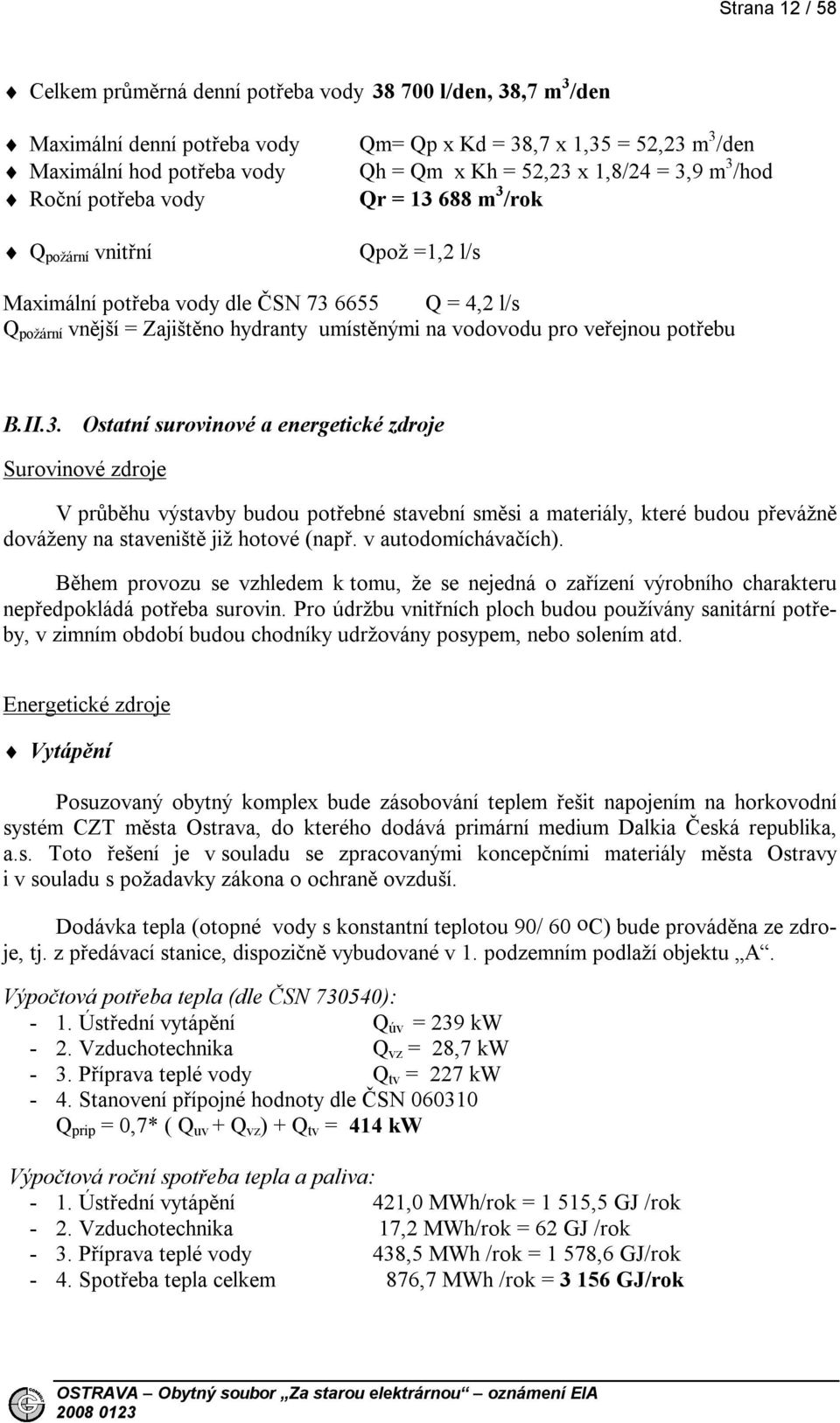 vodovodu pro veřejnou potřebu B.II.3.