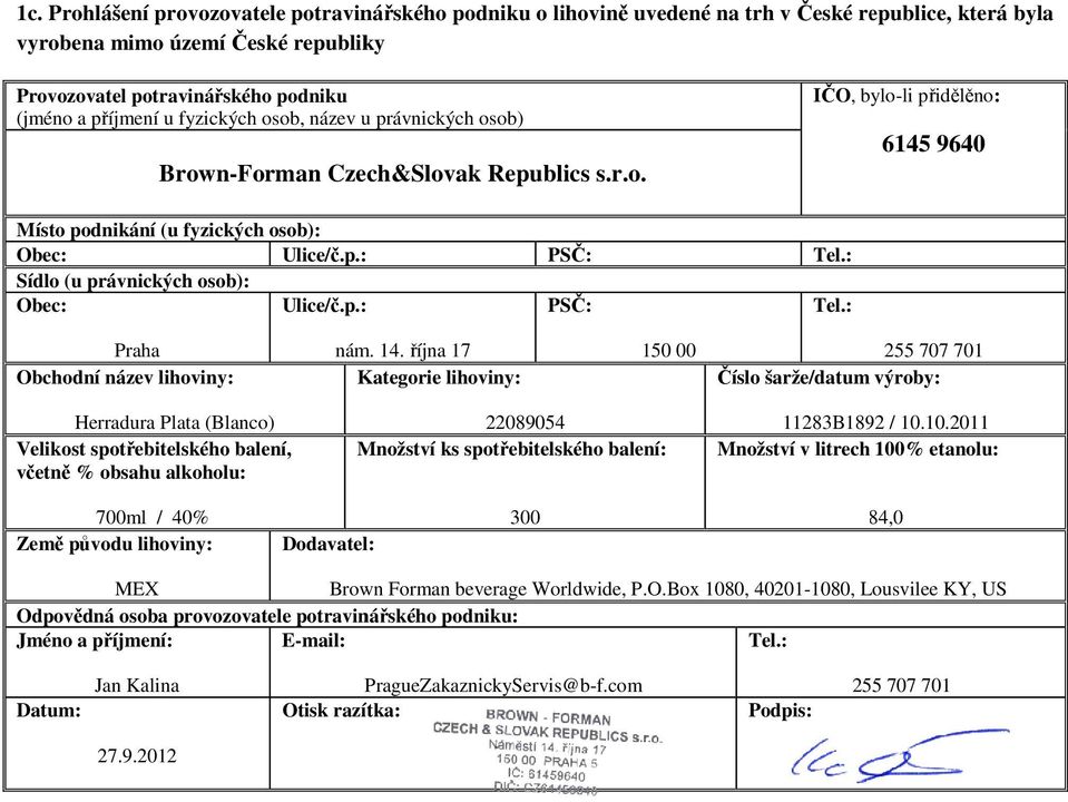 Brown Forman beverage Worldwide, P.O.