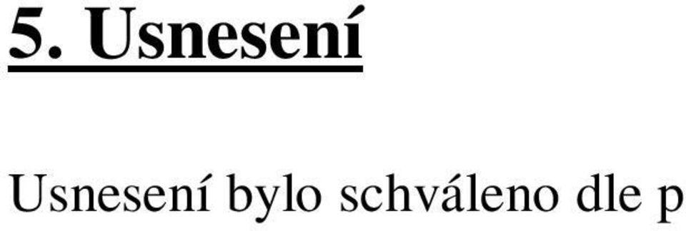 12 / 2015 Zastupitelstva obce Záměl. Skončeno v : 19.