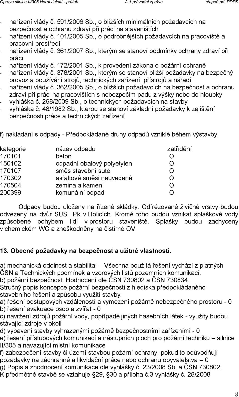 , k provedení zákona o požární ochraně - nařízení vlády č. 378/2001 Sb.