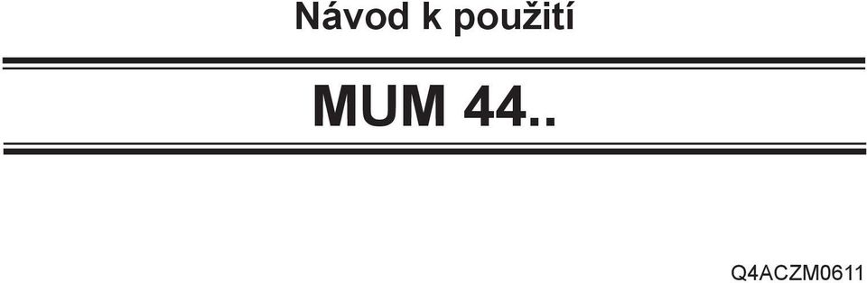 MUM 44.