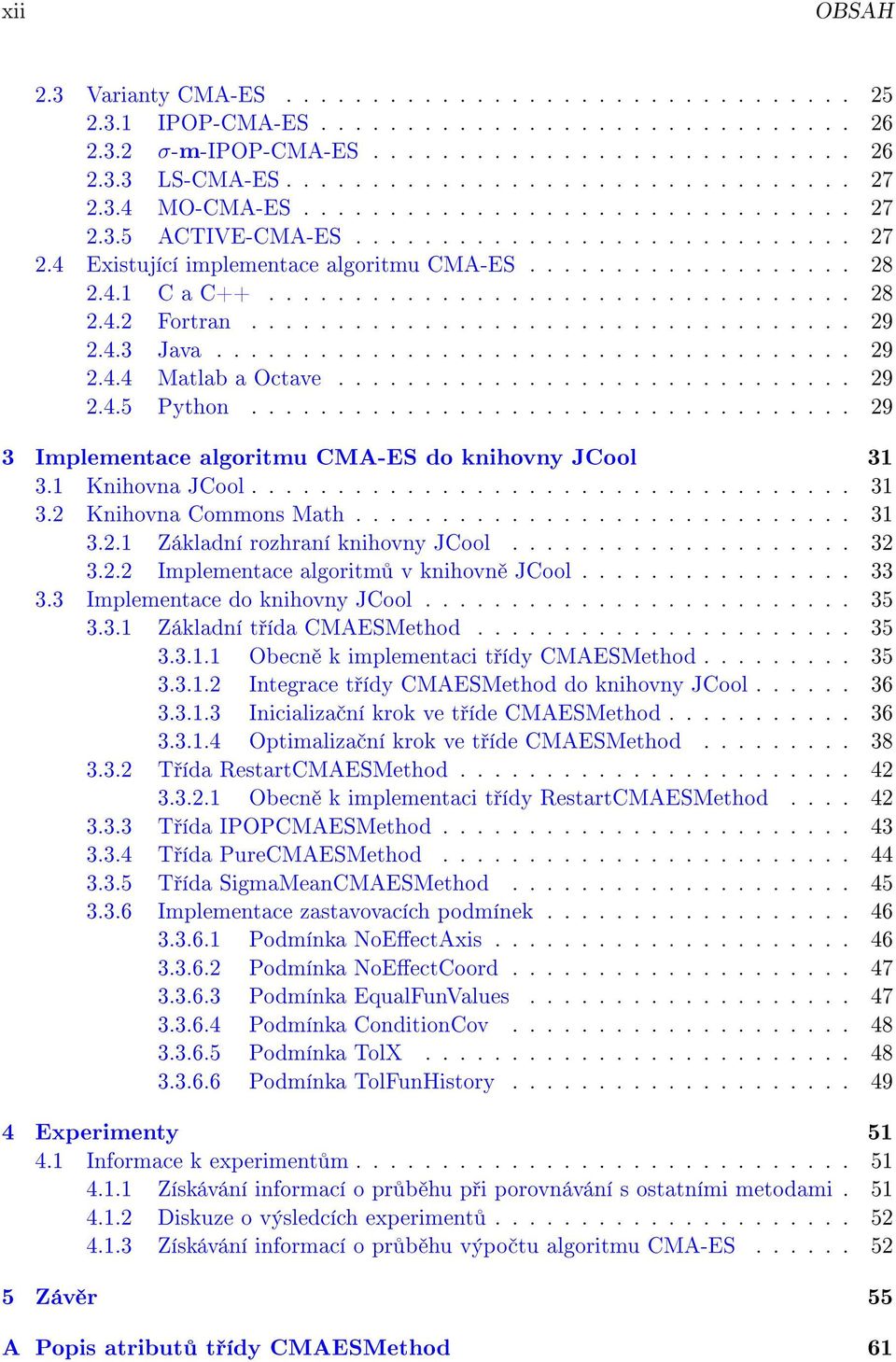 .................................. 9.4.3 Java..................................... 9.4.4 Matlab a Octave.............................. 9.4.5 Python.