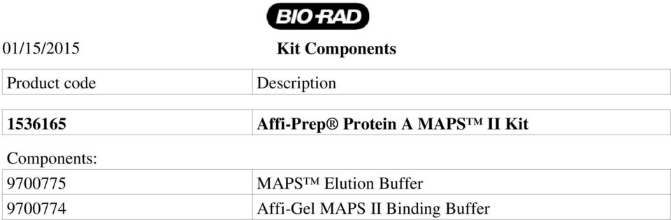 MAPS II Kit Components: 9700775 MAPS
