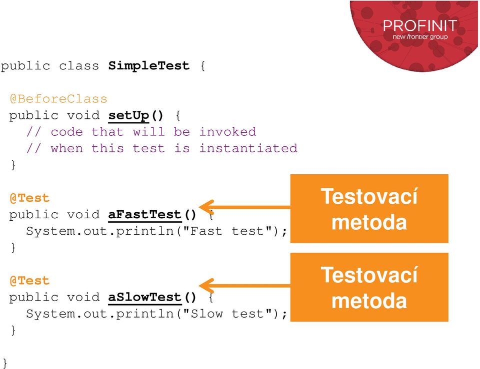 void afasttest() { System.out.