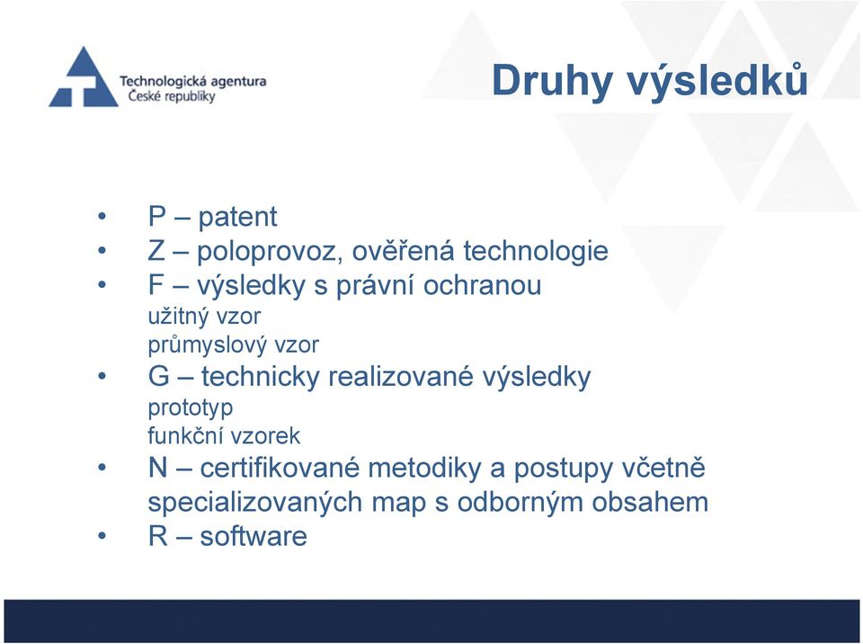 technicky realizované výsledky prototyp funkční vzorek N